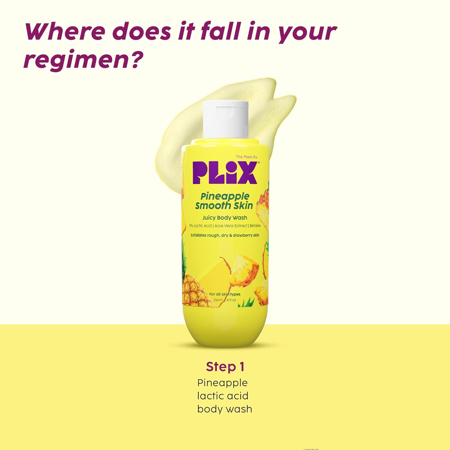 Pineapple 5% Lactic Acid Exfoliating Body Wash