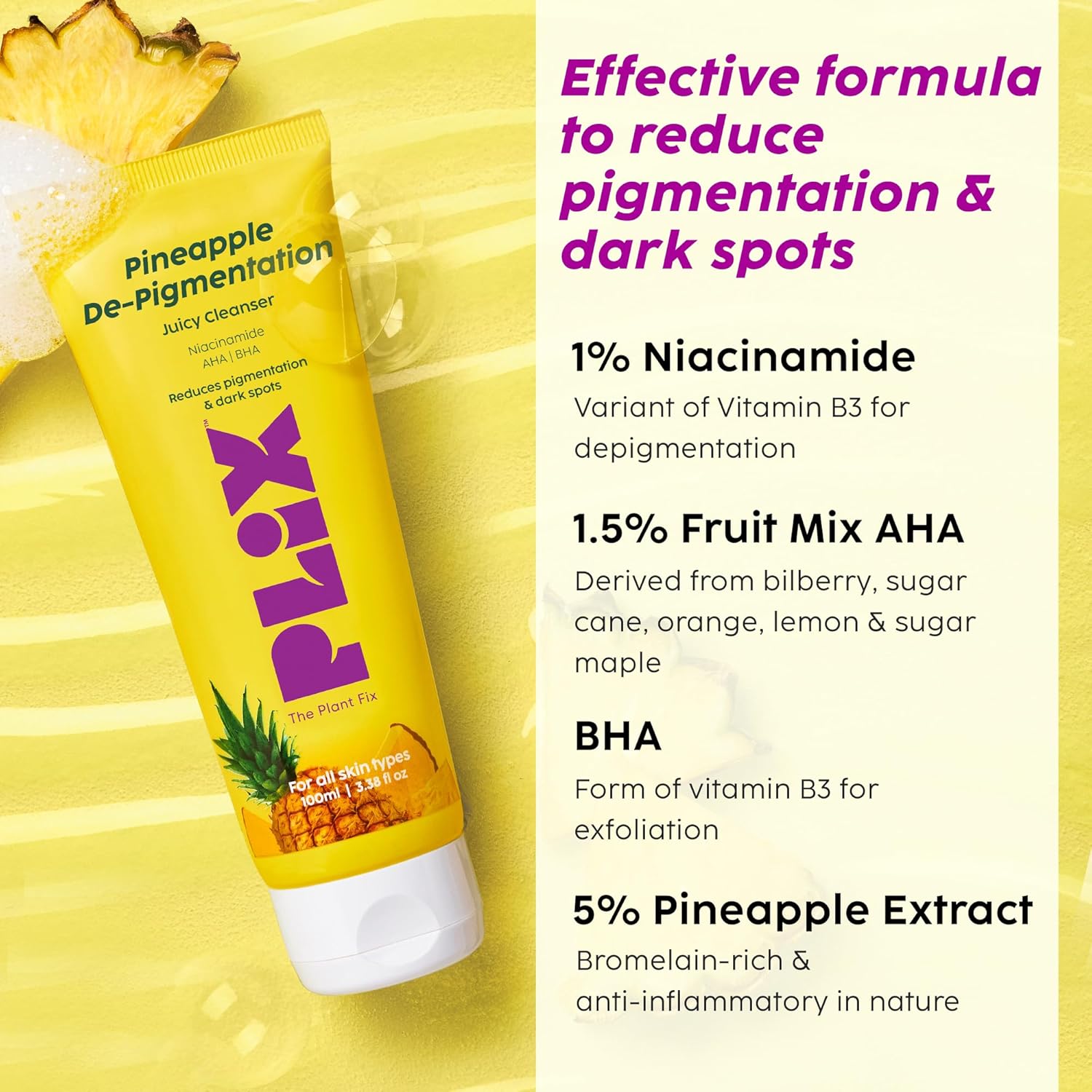 Pineapple De-Pigmentation Regime