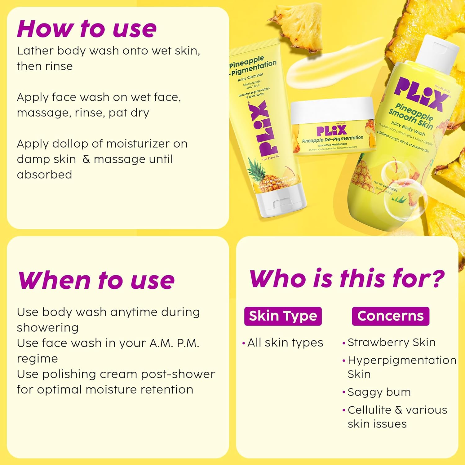 Pineapple Depigmentation Regime